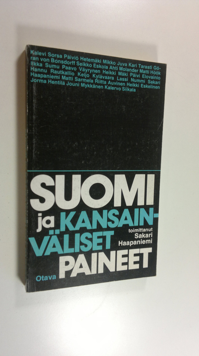 Sakari (toim.) Haapaniemi : Suomi ja kansainväliset paineet