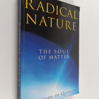 Christian de Quincey : Radical Nature - The Soul of Matter - pikkukuva 1