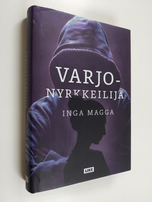 Inga Magga : Varjonyrkkeilijä