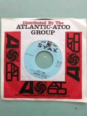 Johnnie Taylor - Next time [7"]