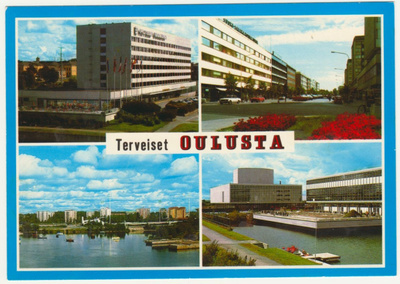 Oulu rakennuksia Terveiset Oulusta 1985