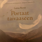 LORNA BYRNE: PORTAAT TAIVAASEEN - pikkukuva 1