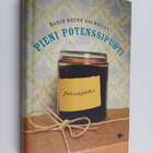 Karin Brunk Holmqvist : Pieni potenssipuoti - pikkukuva 1