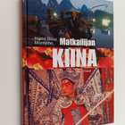 Ingrid Booz Morejohn : Matkailijan Kiina - pikkukuva 1