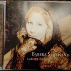 Barbra Streisand - Higher ground CD - pikkukuva 1
