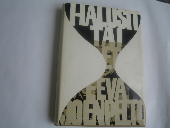 Eeva Joenpelto - Halusit tai et (1969, 1.p.)