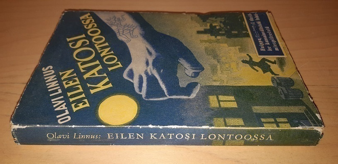Olavi Linnus : Eilen katosi Lontoossa