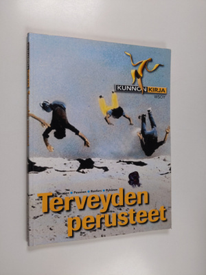 Kunnon kirja Terveyden perusteet
