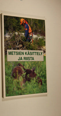 Metsien käsittely ja riista