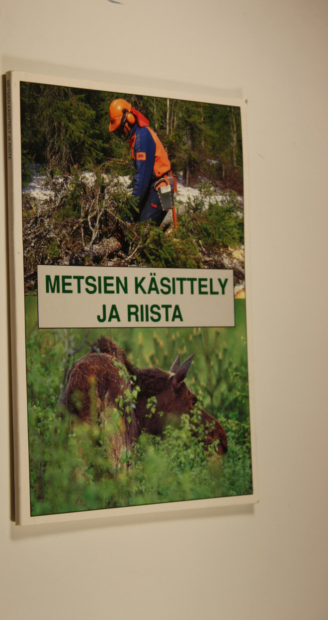 Metsien käsittely ja riista