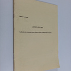 Pekka Vepsäläinen : Jutun juuria : Kaikenlaisia kaskuja p... - pikkukuva 1