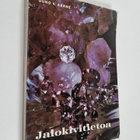 Uuno V. Aarne : Jalokivitietoa - pikkukuva 1