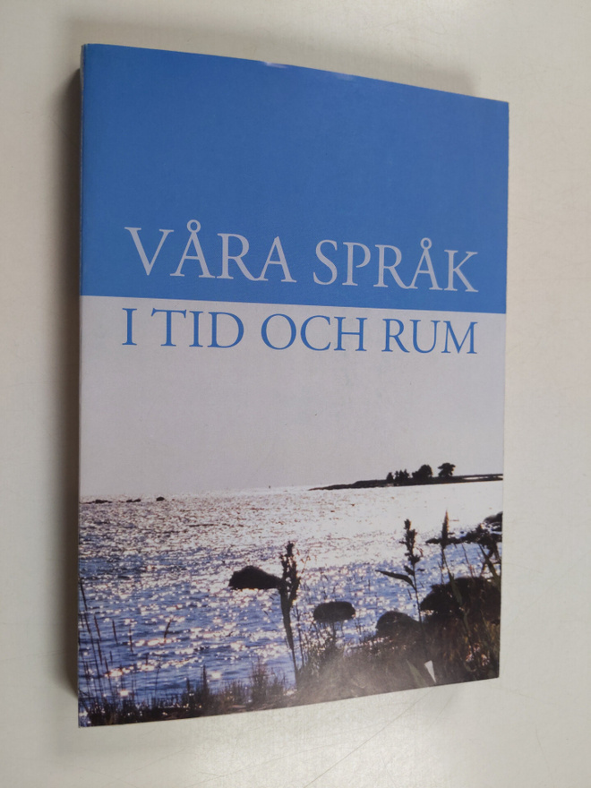 Mirja Saari ym. : Våra språk i tid och rum