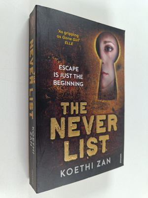 Koethi Zan : The never list