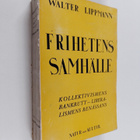 Walter Lippmann : Frihetens samhälle - pikkukuva 1