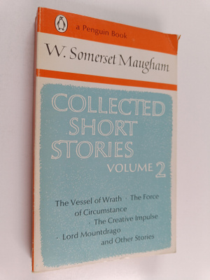 W. Somerset Maugham : Collected short stories Vol. 2