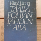 Väinö Linna - Täällä Pohjantähden alla (nid.) - pikkukuva 1