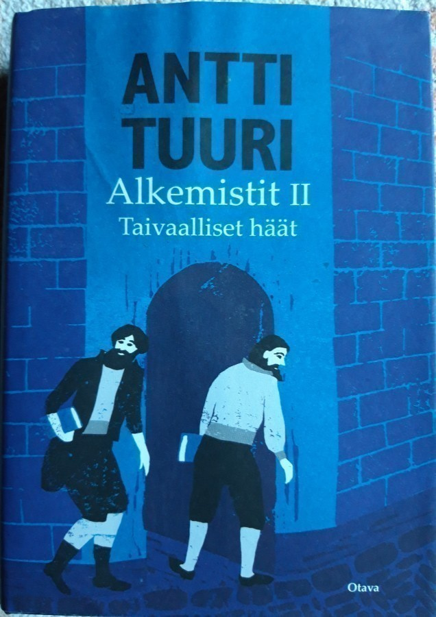 Antti Tuuri: Alkemistit II - Taivaalliset häät
