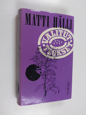 Matti Hälli : Valitut teokset : Suopursu kukkii ; Valikoi...