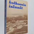 Pentti Kirvesmies : Kolhoosin isännät - pikkukuva 1