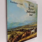 Karlheinz Gless : Rosse, Reiter, Fuhrwerksleut - Das Pfer... - pikkukuva 1