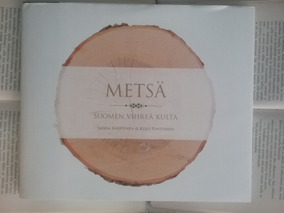 Metsä: Suomen vihreä kulta (sid.)