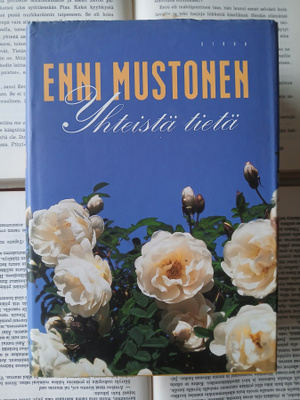 Enni Mustonen - Yhteistä tietä (sid.)