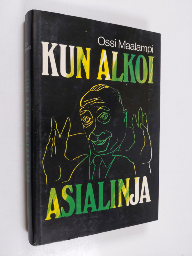 Ossi Maalampi : Kun alkoi asialinja