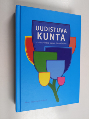 Aimo Ryynänen ym. : Uudistuva kunta