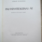 Lennart Segerstråle FINLANDIAFRESKERNAS ÅR - BILDER AV ETT F - pikkukuva 1