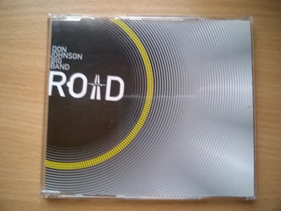 Don Johnson Big Band - Road CDS