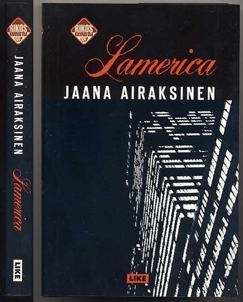 Airaksinen, Jaana: Lamerica (1.p.sid+kp, 2003)