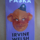 Irvine Welsh: Paska - pikkukuva 1
