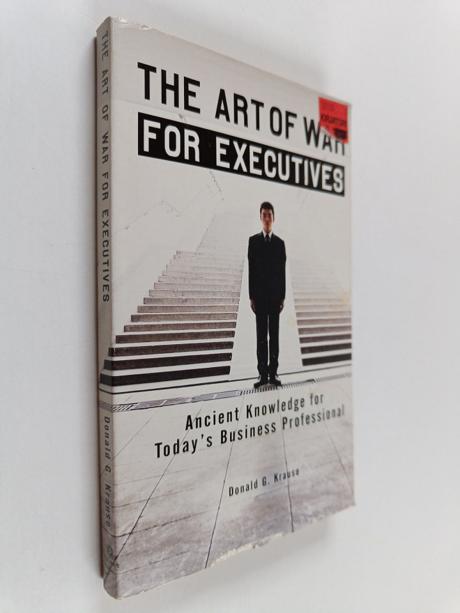 Donald G. Krause : The Art of War for Executives : Ancien...