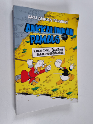 Walt Disney ym. : Ankkalinnan pamaus : kaikki Carl Barksi...