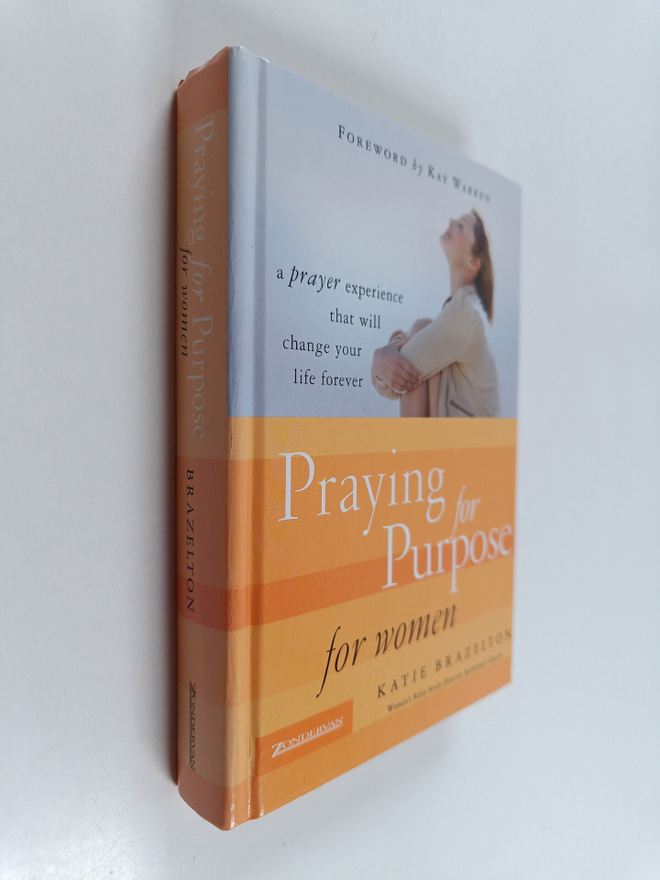 Katie Brazelton : Praying for Purpose for Women