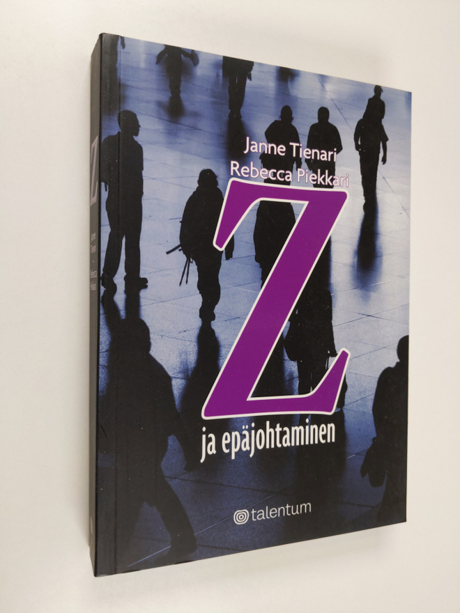 Janne Tienari : Z ja epäjohtaminen