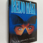 Reijo Mäki : Liian kaunis tyttö - pikkukuva 1