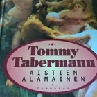 Tommy Tabermann : Aistien alamainen - pikkukuva 1
