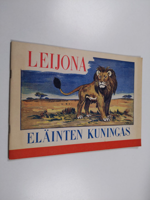 Leijona : eläinten kuningas