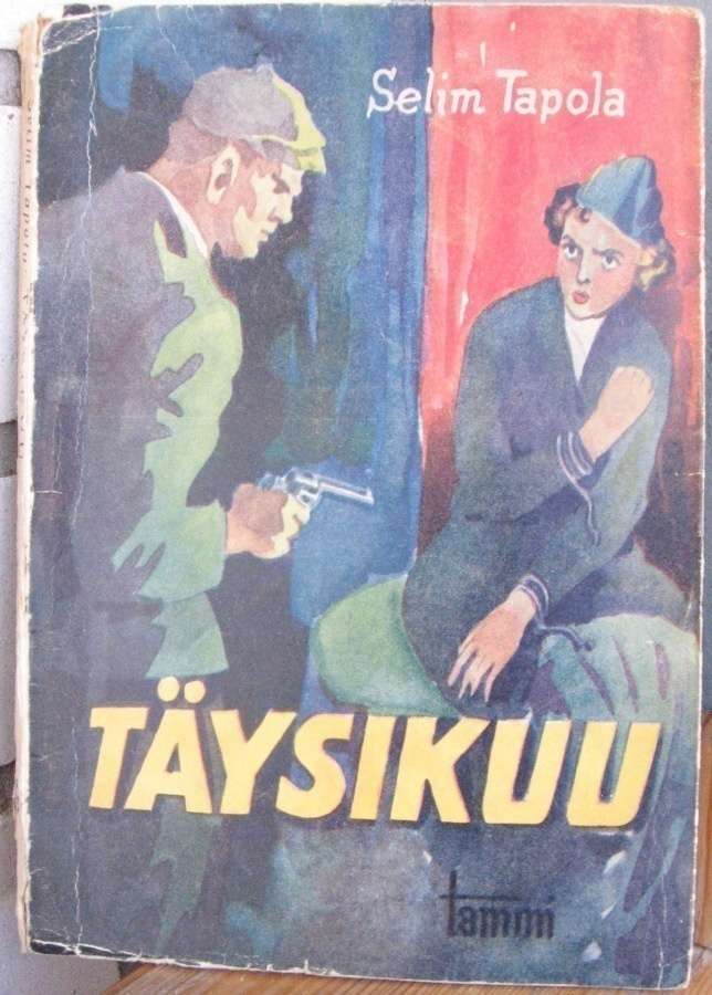 Selim Tapola: Täysikuu, Tammi 1944. 135 s.