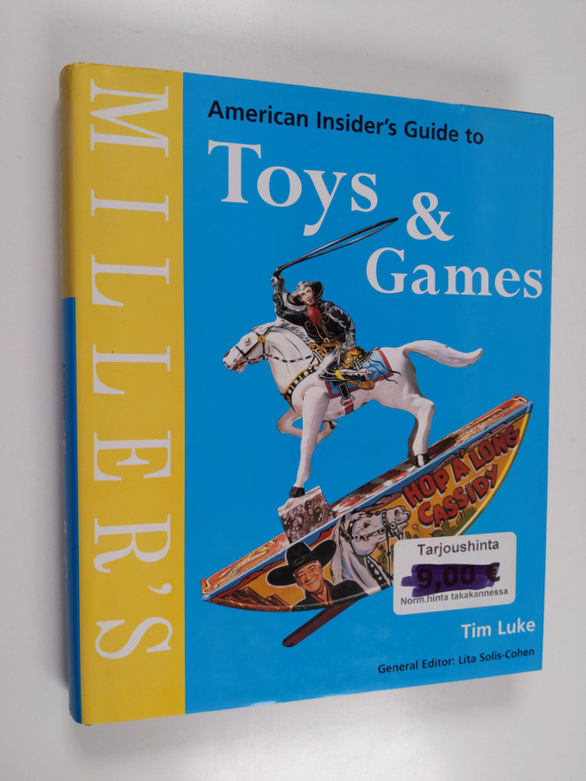 Tim Luke : Miller's American Insider's Guide to Toys & Games