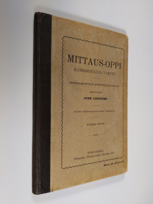 John Lindfors : Mittaus-oppi kansakouluja varten