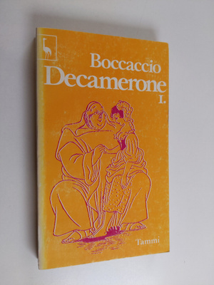 Giovanni Boccaccio : Decamerone 1