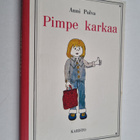 Anni Polva : Pimpe karkaa - pikkukuva 1