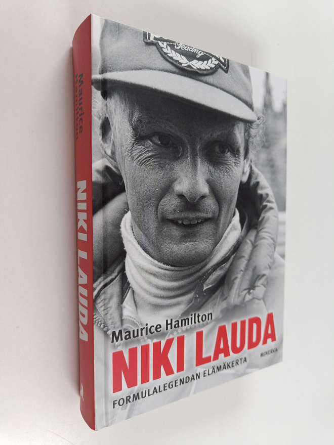 Maurice Hamilton : Niki Lauda : Formulalegendan elämäkerta