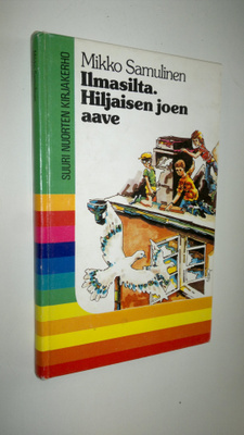 Mikko Samulinen : Ilmasilta ; Hiljaisen joen aave