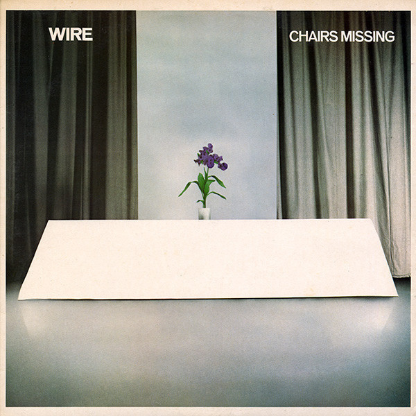 Wire - Chairs Missing LP 1978 UK 1. painos! Vinyyli