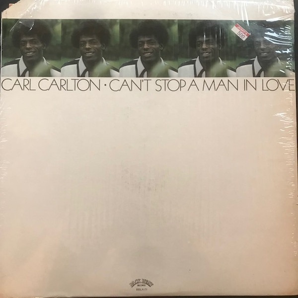 Carl Carlton – You Can't Stop A Man In Love LP US 1973