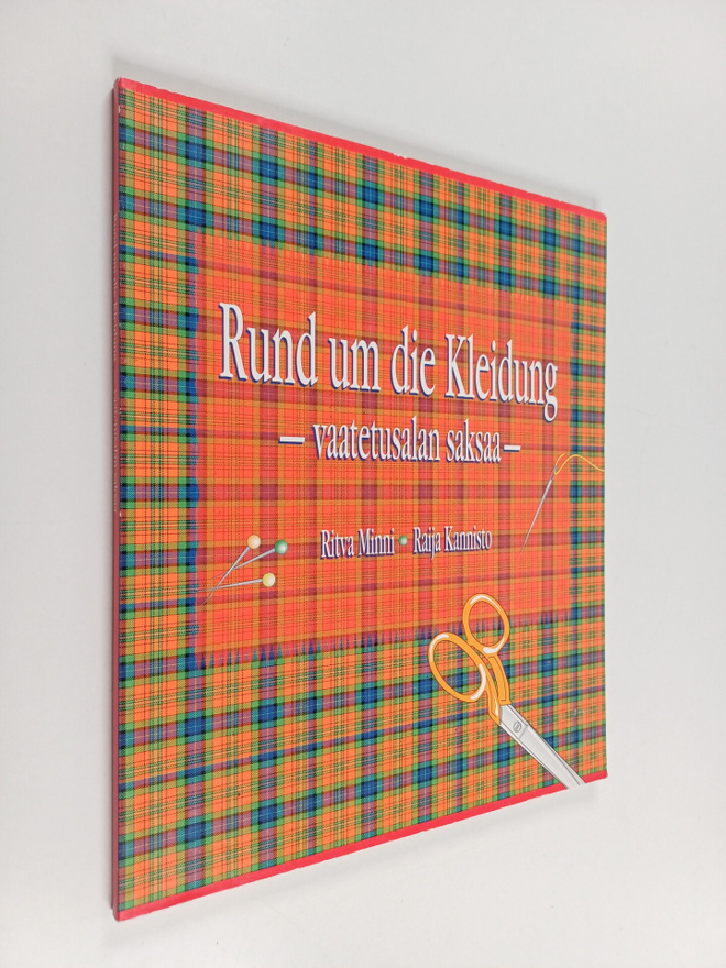 Ritva Minni : Rund um die Kleidung : vaatetusalan saksaa